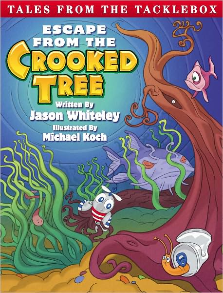 Tales from the Tacklebox: Escape from the Crooked Tree