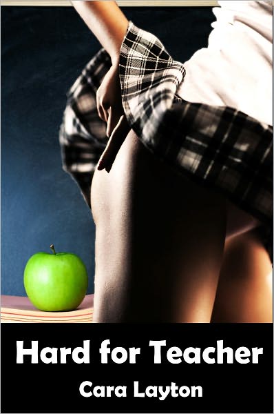 Hard for Teacher (Teacher Student Erotica)