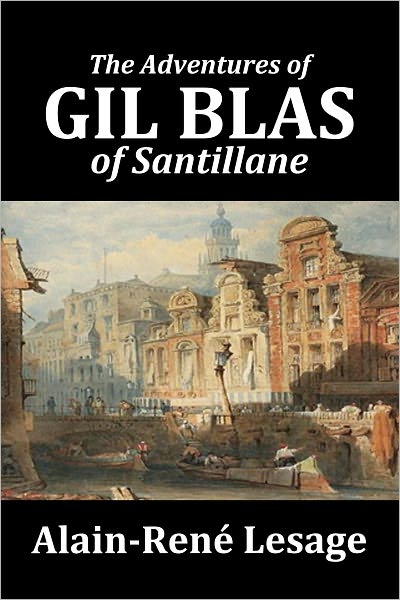 The Adventures of Gil Blas of Santillane