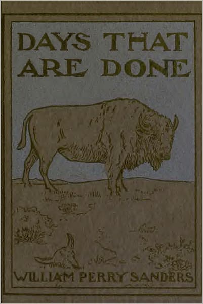 Days That Are Done (Original Illustrations)