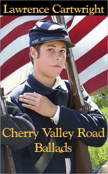 Cherry Valley Road Ballads