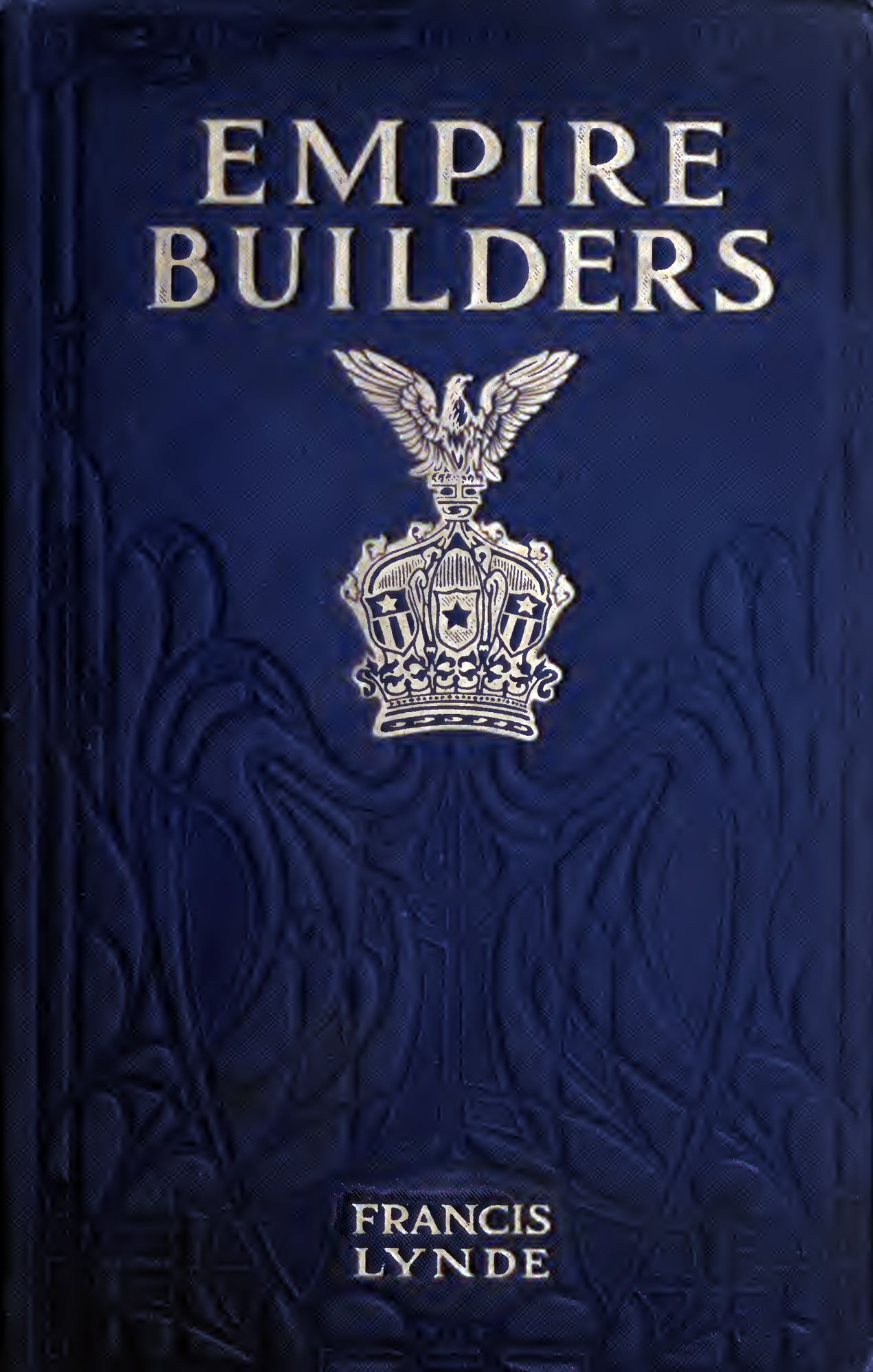Empire Builders (Illustrated Edition)