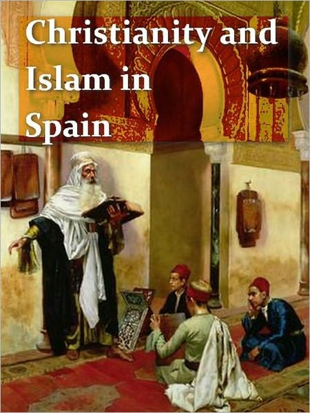Christianity and Islam in Spain