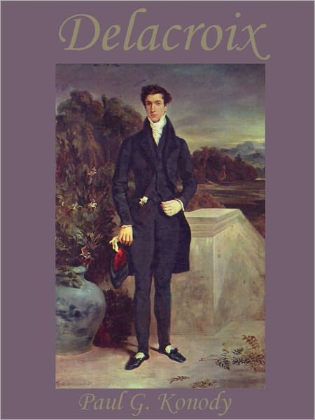 Delacroix (Illustrated)