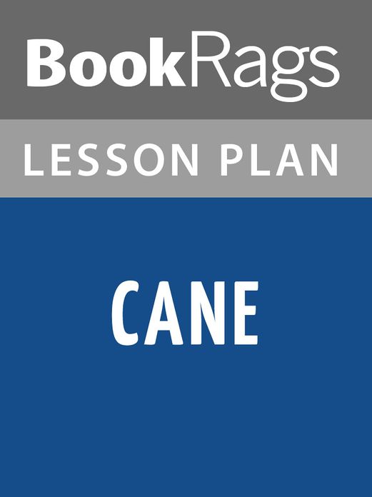 Cane Lesson Plans