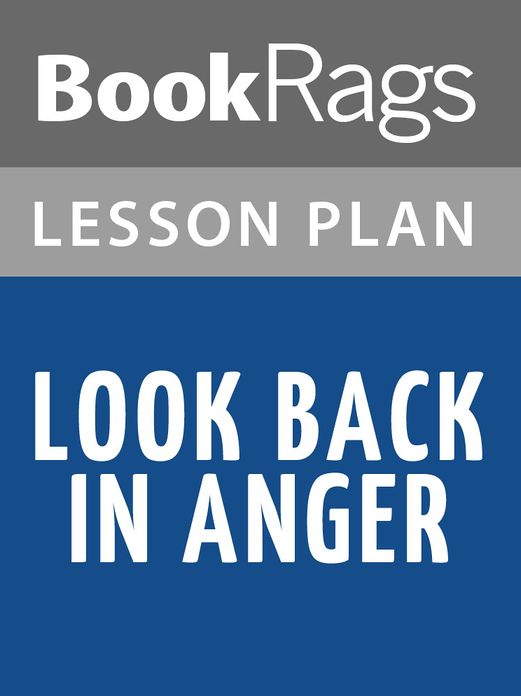 Look Back in Anger Lesson Plans