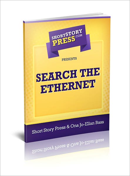 Short Story Press Presents Search The Ethernet