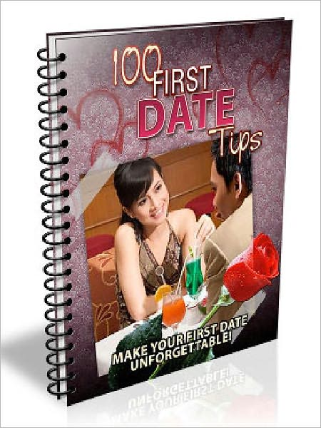 100 First Date Tips