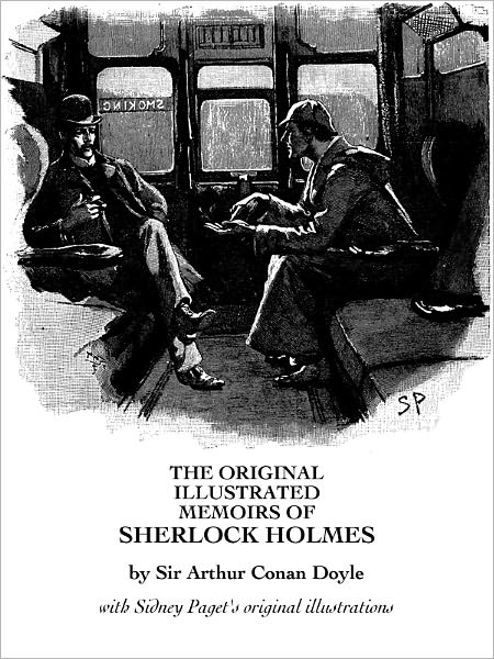 The Original Illustrated Memoirs of Sherlock Holmes