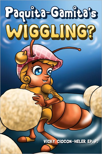 Paquita-Gamita’s Wiggling?