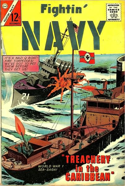 Fightin Navy Number 118 War Comic Book