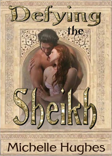 Defying the Sheikh