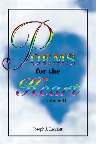 Poems for the Heart, Volume II