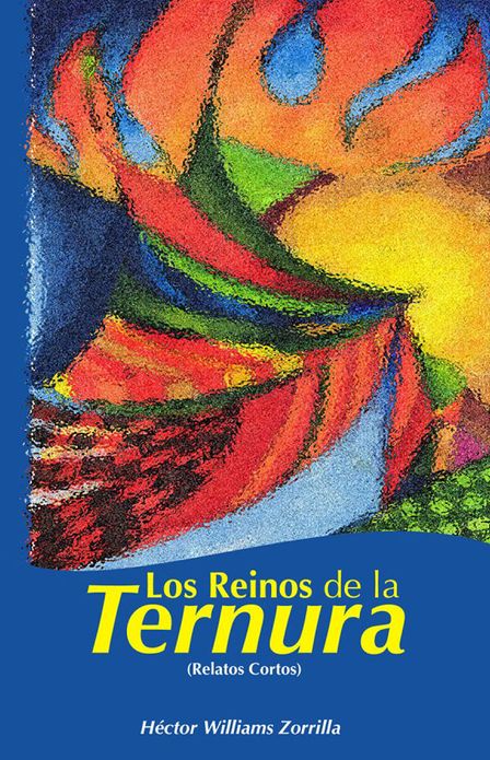 Los Reinos de la Ternura (Relatos Cortos)