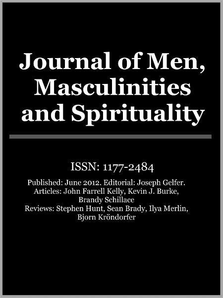 Journal of Men, Masculinities and Spirituality - Vol. 6, No. 2