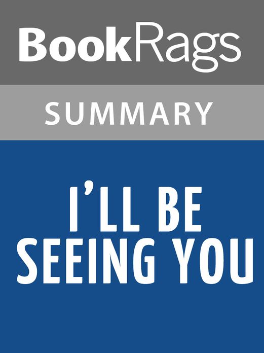 I’ll Be Seeing You by Lurlene McDaniel l Summary & Study Guide