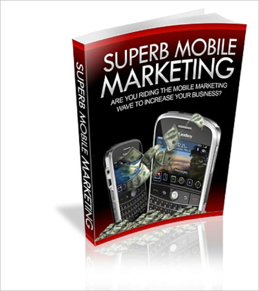 Superb Mobile Marketing