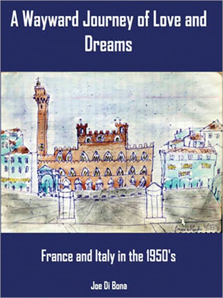 A Wayward Journey of Love and Dreams