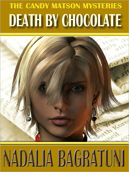 Death By Chocolate [A Candy Matson Mystery]