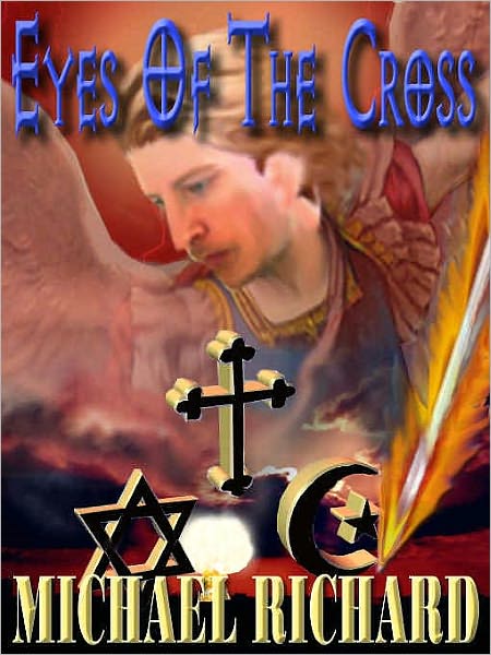Eyes of the Cross: An Apocalyptic Thriller
