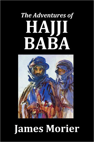 The Adventures of Hajji Baba of Ispahan