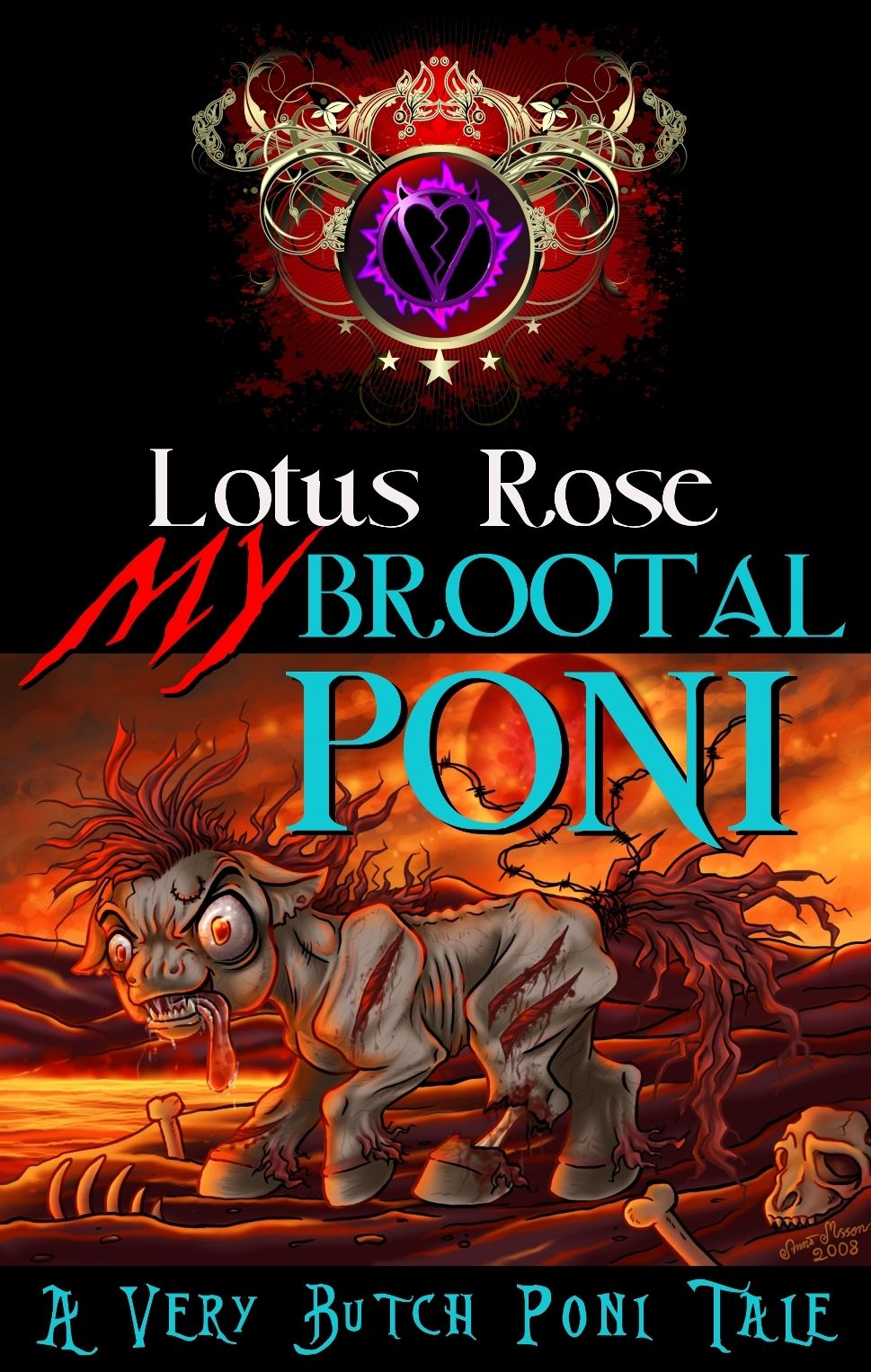 My Brootal Poni: A Very Butch Poni Tale (Poniworld Chronicles #3)