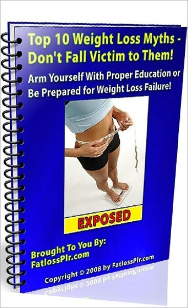 Beauty & Grooming eBook - Top 10 Weight Loss Myths - Don´t Fall Victim to Them..