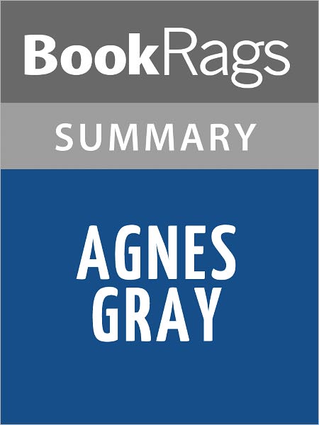 Agnes Grey by Anne Bronte l Summary & Study Guide