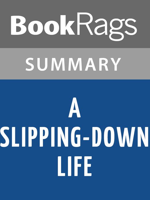 A Slipping-down Life by Anne Tyler l Summary & Study Guide
