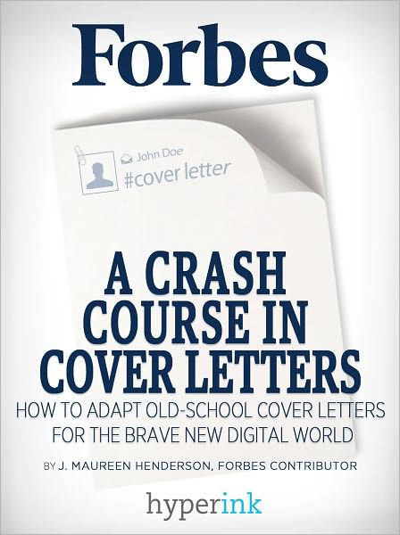 A Crash Course In Cover Letters: Adapting An Old School Tool For Your Digital Job Search