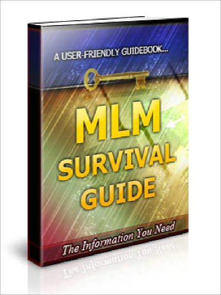 MLM Survival Guide - How to Survive in the Network Marketing Jungle