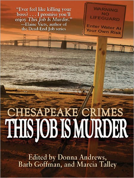 Chesapeake Crimes: This Job Is Murder