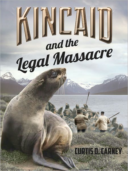 Kincaid and the Legal Massacre
