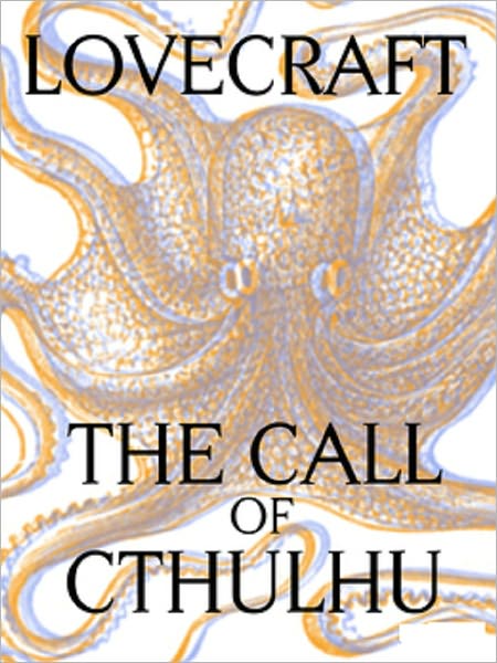 The Call of Cthulhu