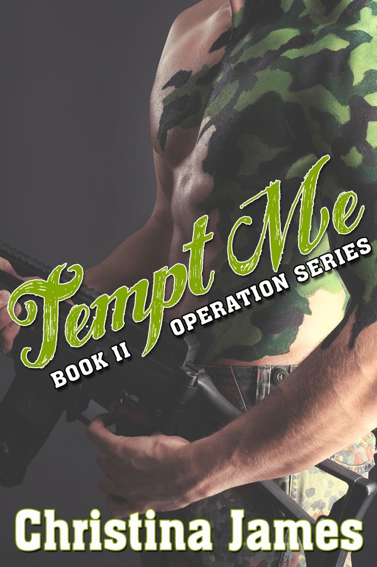 Operation: Tempt Me
