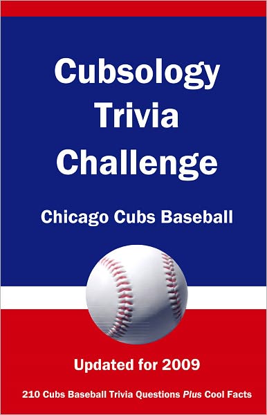 Cubsology Trivia Challenge: Chicago Cubs Baseball