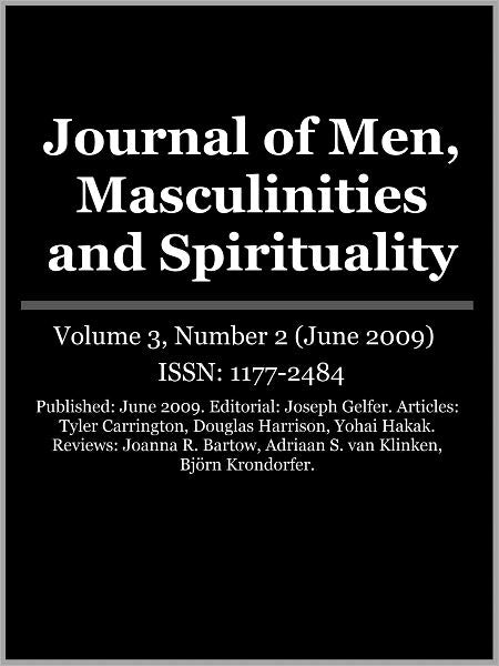 Journal of Men, Masculinities and Spirituality - Vol. 3, No. 2