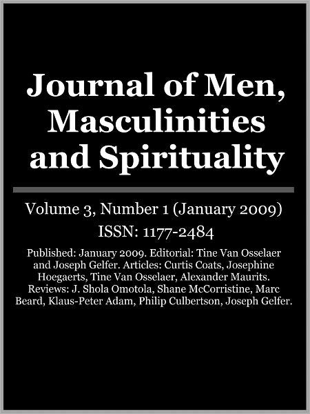 Journal of Men, Masculinities and Spirituality - Vol. 3, No. 1