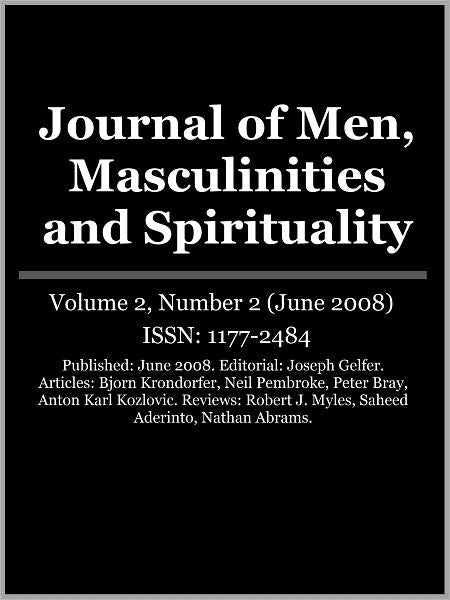 Journal of Men, Masculinities and Spirituality - Vol. 2, No. 2