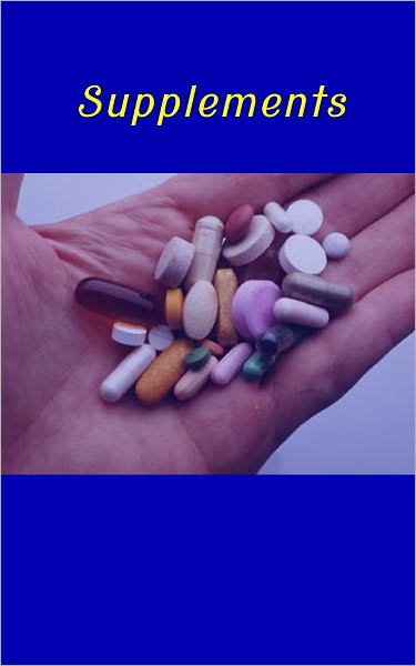 Everything About Supplements – A Consumer's Guide