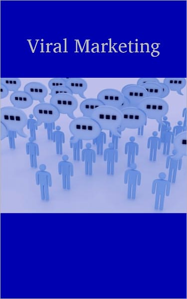 Viral Marketing Ideas And Strategies