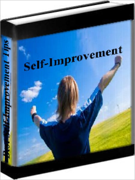 Self-Improvement - The Best Self-Improvement Tips