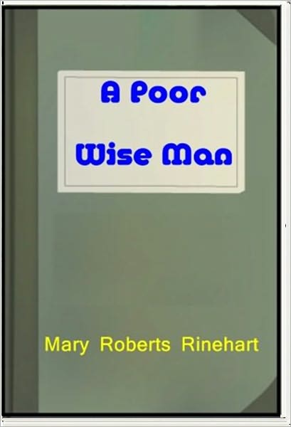 A Poor Wise Man