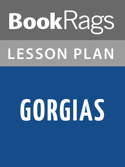 Gorgias Lesson Plans