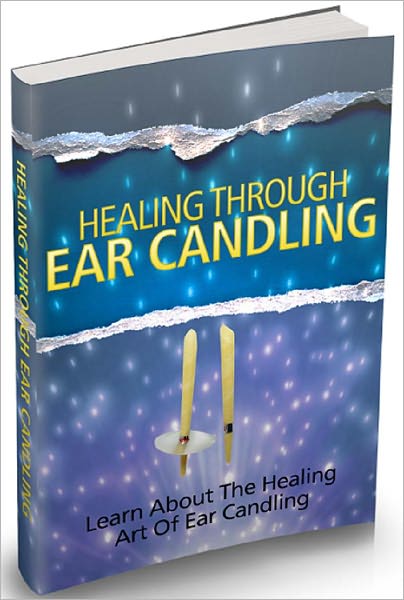 Healing Through Ear Candling