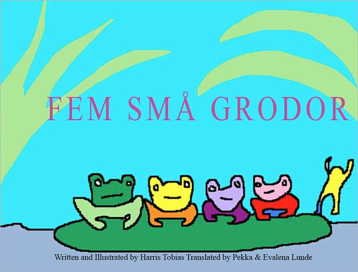 Fem Sm&aring; Grodor