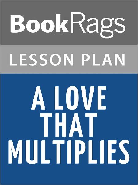 A Love that Multiplies Lesson Plans
