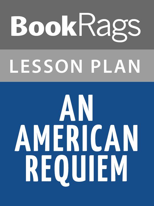 An American Requiem Lesson Plans