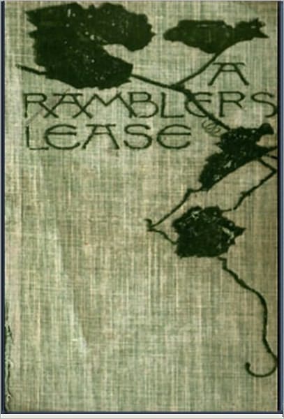 A Rambler's Lease