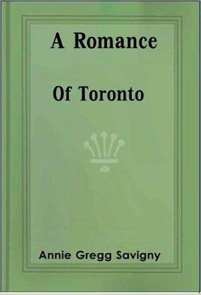 A Romance of Toronto